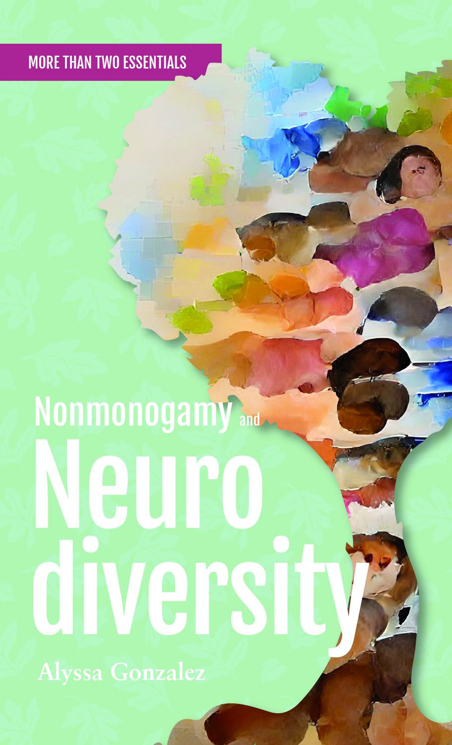 Nonmonogamy and Neurodiversity